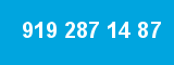 919 287 14 87
